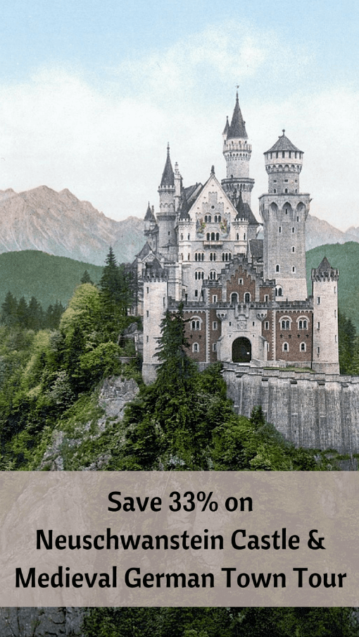 Neuschwanstein Castle - save 33% on Neuschwanstein Castle and medieval German town tour