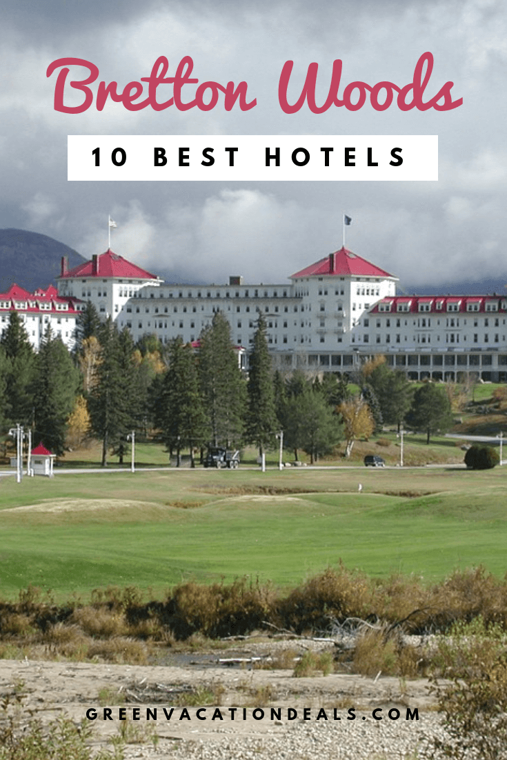 10 Best Hotels in Bretton Woods New Hampshire