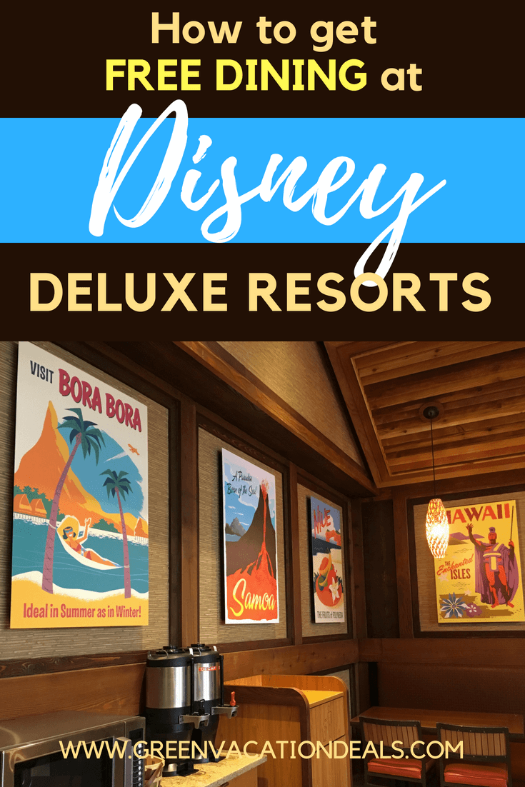 How to get free dining at Disney World deluxe resorts