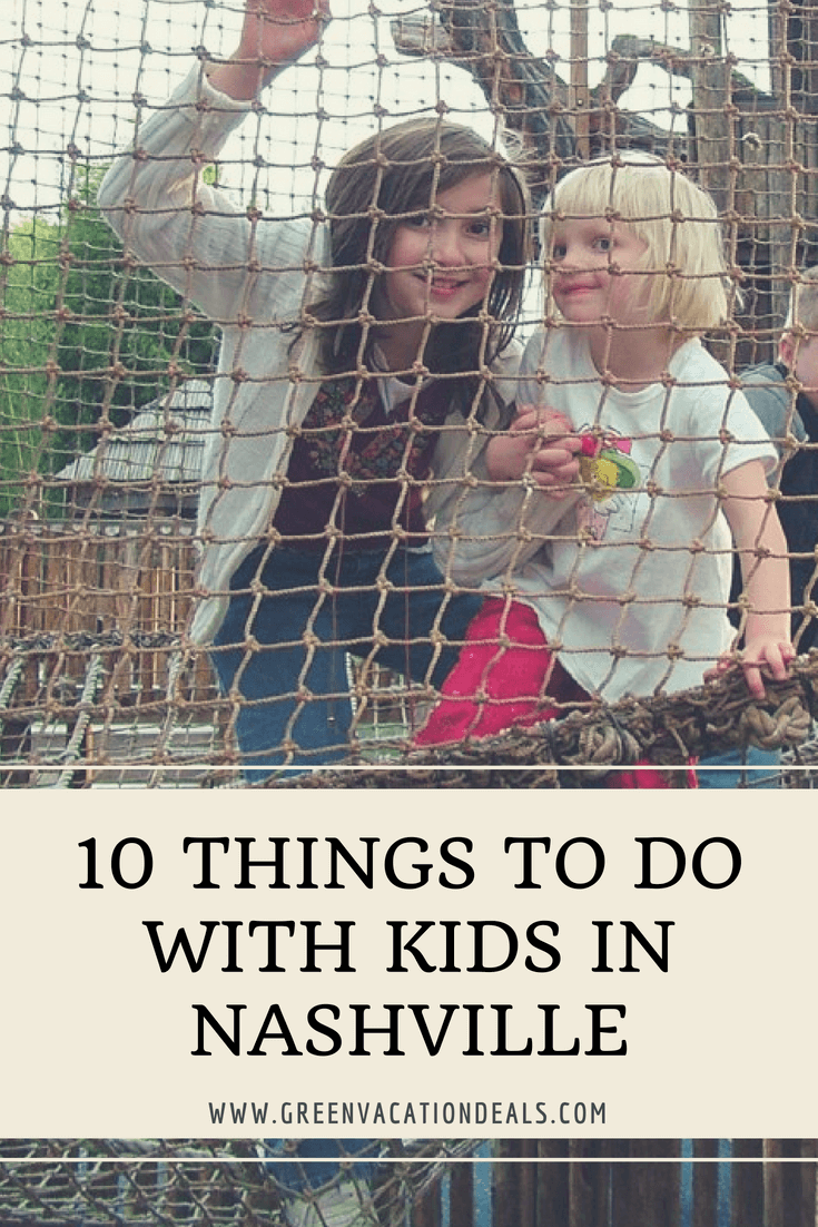 10 Things To Do with Kids in Nashville Tennessee - Family Travel Tips