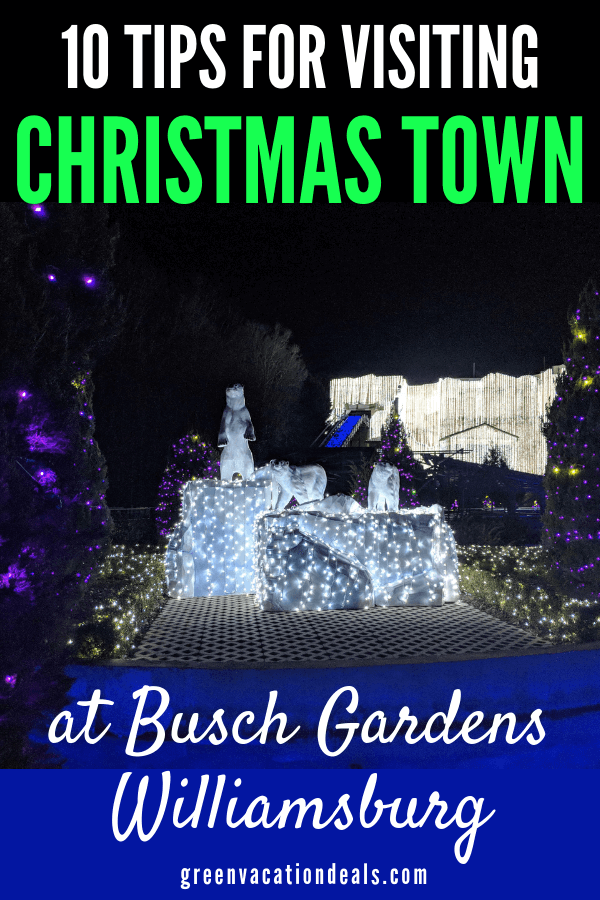 10 tips for visiting Christmas Town at Busch Gardens theme park in Williamsburg, Virginia. Learn which items you need to bring to the park, how to get cheap refills of hot chocolate, where to go in the park to warm up, where to find cheap souvenirs, how far in advance you should show up to shows...and how to get significantly discounted tickets!