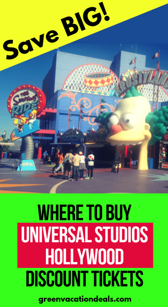 Where to Buy Universal Studios Hollywood Discount Tickets Green Vacation Deals