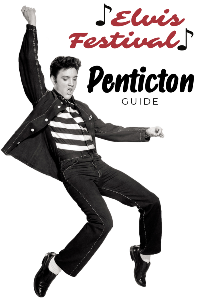 Elvis Festival Penticton British Columbia 2024 Guide